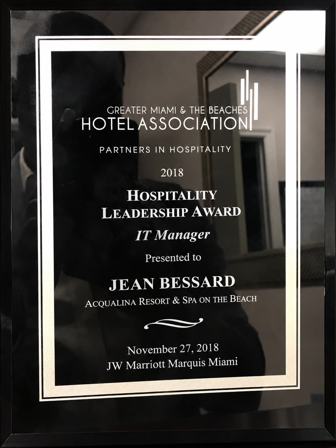 Jean Bessard’s 2018 Hospitality Leadership Award in the IT Manager category